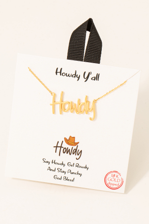 Howdy Print Necklace