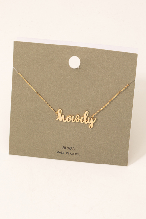 Handwritten Howdy Print Necklace